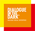 DIALOGUE IN THE DARK